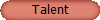 Talent