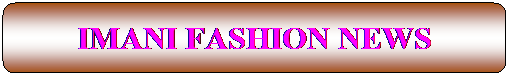 IMANI FASHIN NEWS